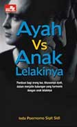 Cover Buku Ayah VS Anak Lelakinya
