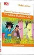Cover Buku Buku Latihan Desain Kartun & Karikatur Dengan Adobe Illustrator CS3