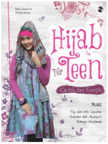 Cover Buku Hijab For Teen : Cantik Dan Enerjik