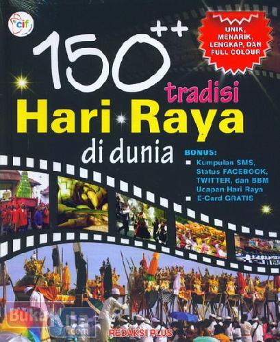 Cover Buku 150++ Tradisi Hari Raya di Dunia (full color)
