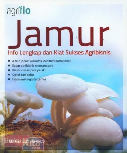 Cover Buku Jamur : Info Lengkap dan Kiat Sukses Agribisnis