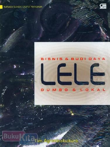 Cover Buku Bisnis & Budi Daya Lele Dumbo & Lokal