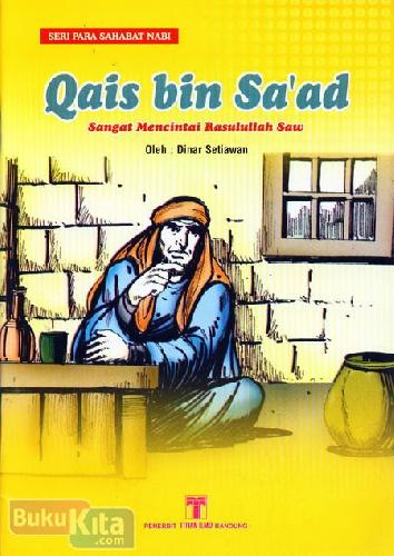 Cover Depan Buku Qais bin Saad Sangat Mencintai Rasulullah Saw