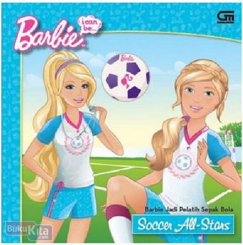 Cover Buku Barbie I Can Be : Barbie Jadi Pelatih Sepak Bola
