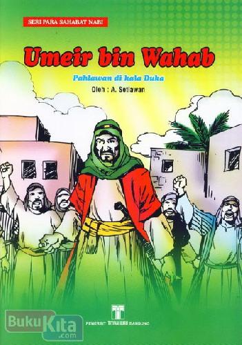 Cover Buku Umeir bin Wahab : Pahlawan di kala
