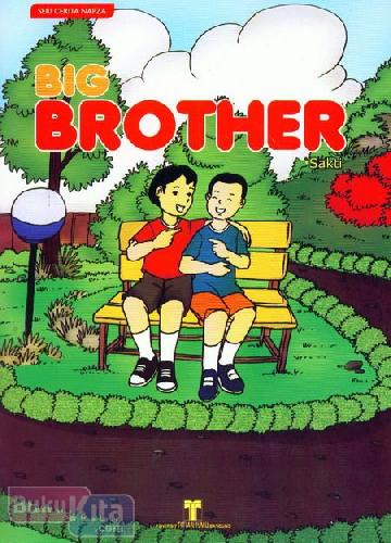 Cover Buku Seri Cerita Napza : Big Brother