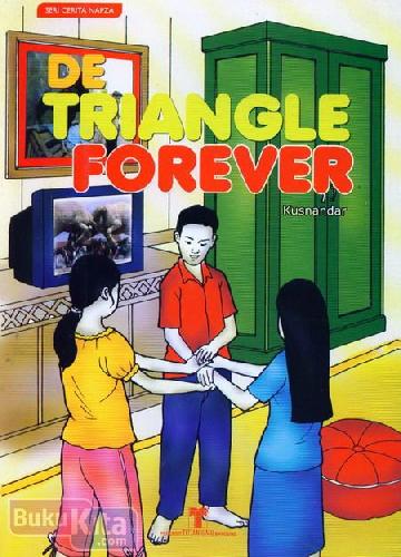 Cover Buku Seri Cerita Napza : De Triangle Forever