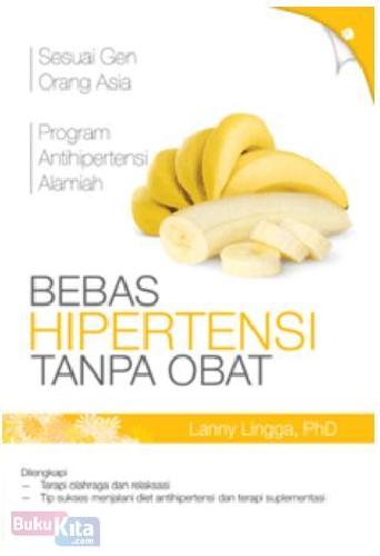 Cover Buku Bebas Hipertensi Tanpa Obat