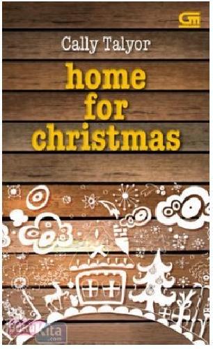 Cover Buku ChickLit : Home for Christmas
