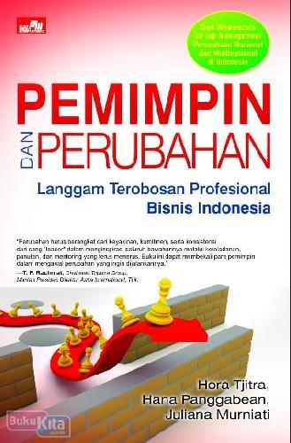 Cover Buku Pemimpin dan Perubahan : Langgam Terobosan Profesional Bisnis Indonesia