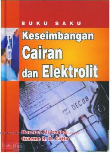 Buku Buku Saku Keseimbangan Cairan Dan Elektrolit | Bukukita