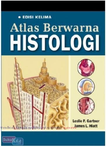 Cover Buku ATLAS BERWARNA HISTOLOGI EDISI KELIMA