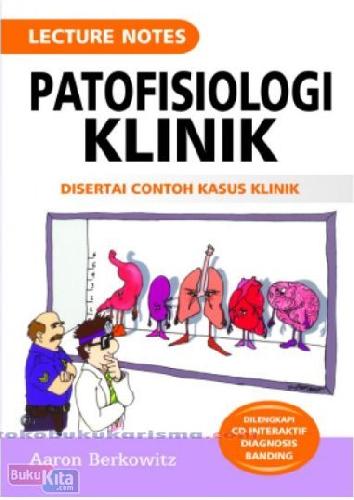 Cover Buku Lecture Notes Patofisiologi Klinik Disertai Contoh Kasus Klinik