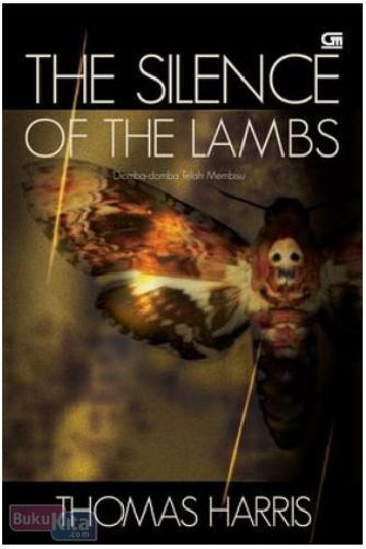 Cover Buku The Silence of The Lambs - Domba-Domba Telah Membisu (Cover Baru)