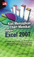 Cover Buku Kiat Menyajikan Chart Memikat Dengan Excel 2007