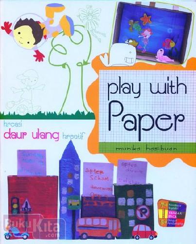 Cover Buku Kreasi Daur Ulang Kreatif Play With Paper