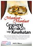 Cover Buku Manfaat-manfaat Cespleng Menikah Bagi Kesehatan
