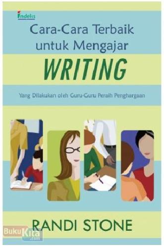 Cover Buku Cara-Cara Terbaik untuk Mengajar Writing