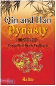 Qin and Han Dynasti : Catatan Kisah Sejarah Dua Dinasti