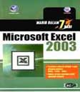 Cover Buku Mahir dalam 7 Hari : Microsoft Excel 2003