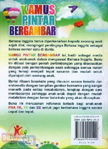 Cover Belakang Buku Kamus Pintar Bergambar Inggris - Indonesia (Untuk Pra TK, Tk & SD) Full Color