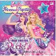 Barbie The Princess & The Popstar : Sahabat-Sahabat Paling Keren
