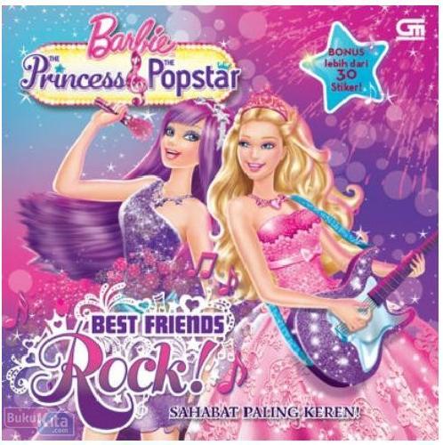 Cover Buku Barbie The Princess & The Popstar : Sahabat-Sahabat Paling Keren