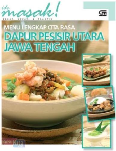 Cover Buku Menu Lengkap Cita Rasa : Dapur Pesisir Utara Jawa Tengah