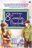 8 Comedie Bandrek