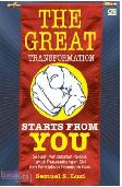 The Great Transformation Starts from you