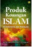 Produk Keuangan Islam di Indonesia dan Malaysia