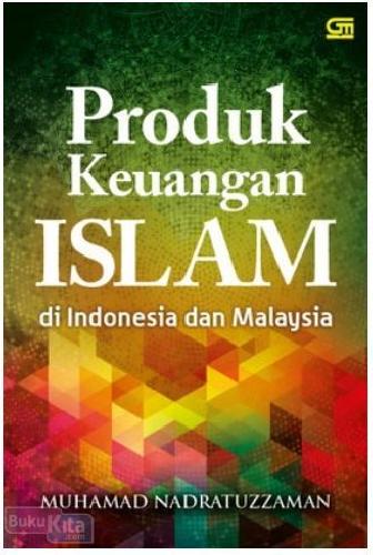 Cover Buku Produk Keuangan Islam di Indonesia dan Malaysia