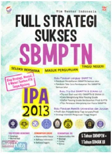 Cover Buku Full Strategi Sukses SBMPTN IPA 2013
