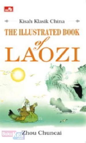 Cover Buku PAKET Kisah Klasik China (The Illustrated Book of Laozi & The Illustrated Book of the Analects)