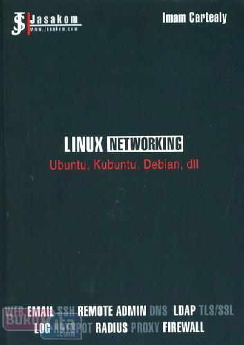 Cover Buku Linux Networking : Ubuntu, Kubuntu, Debian, dll