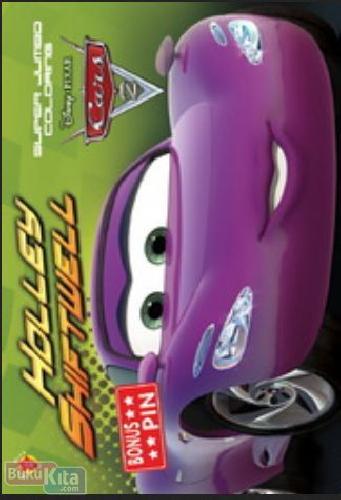 Cover Buku Super Jumbo Coloring Cars : Holley Shiftwell