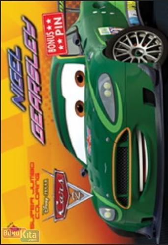 Cover Buku Super Jumbo Coloring Cars : Nigel Gearsley