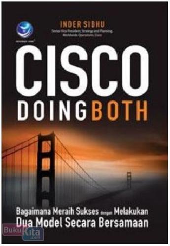 Cover Buku Cisco Doing Both : Bagaimana Meraih Sukses Dengan Melakukan Dua Model Secara Bersamaan