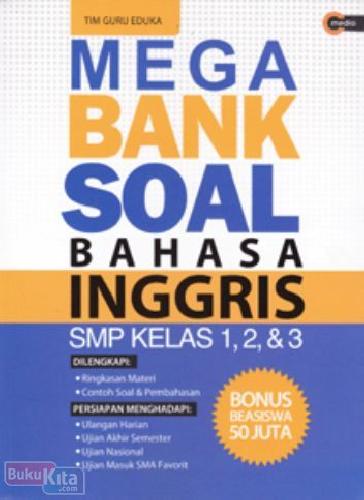 Cover Buku Mega Bank Soal Bahasa Inggris SMP Kelas 1, 2, & 3