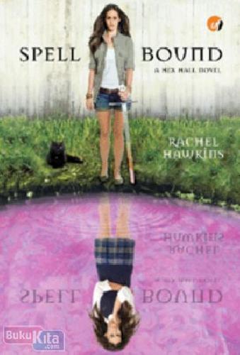 Cover Buku Hex Hall Trilogy #3 : Spell Bound