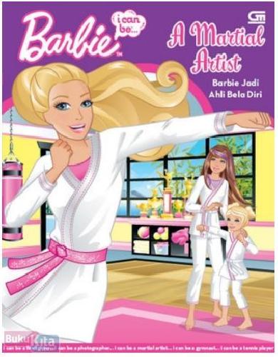 Cover Buku Barbie I Can Be : Barbie Jadi Ahli Bela Diri