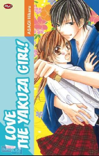 Cover Buku I Love the Yakuza Girl!