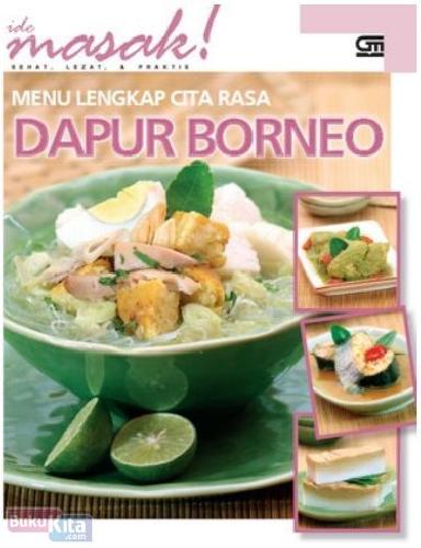 Cover Buku Menu Lengkap Cita Rasa : Dapur Borneo