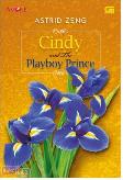 Amore : Cindy and The Playboy Prince