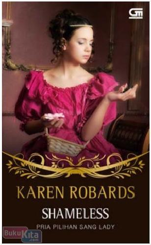 Cover Buku Historical Romance : Pria Pilihan Sang Lady - Shameless