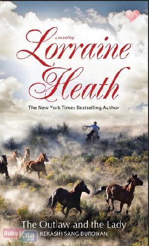 Cover Buku The Outlaw and the Lady - Kekasih Sang Buronan