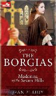 HR : The Borgias - Madonna of the Seven Hills
