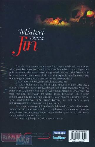 Cover Belakang Buku Misteri Dunia Jin : Segala tentang Jin Tersingkap Terang di Sini