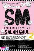 Damn! I Love SM Entertainment Salah Gaul 2