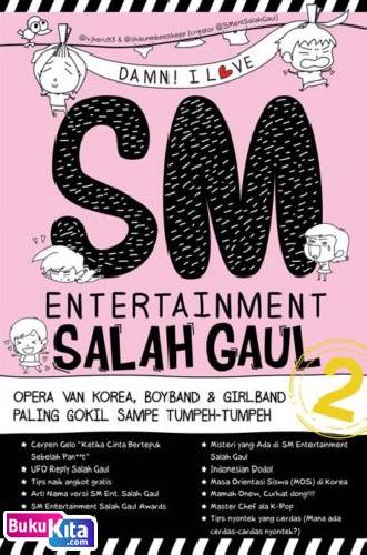 Cover Buku Damn! I Love SM Entertainment Salah Gaul 2